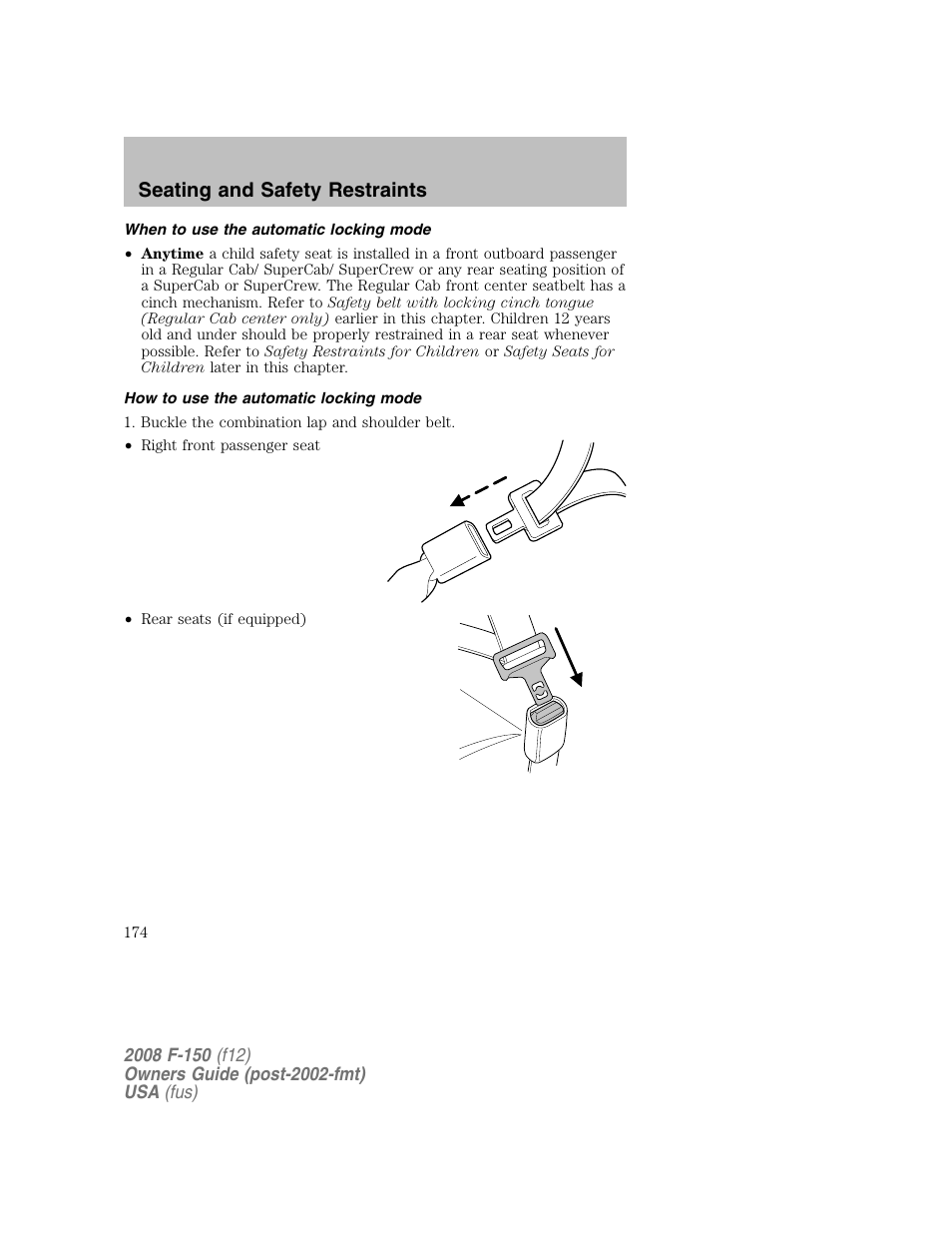 Seating and safety restraints | FORD 2008 F-150 v.1 User Manual | Page 174 / 400