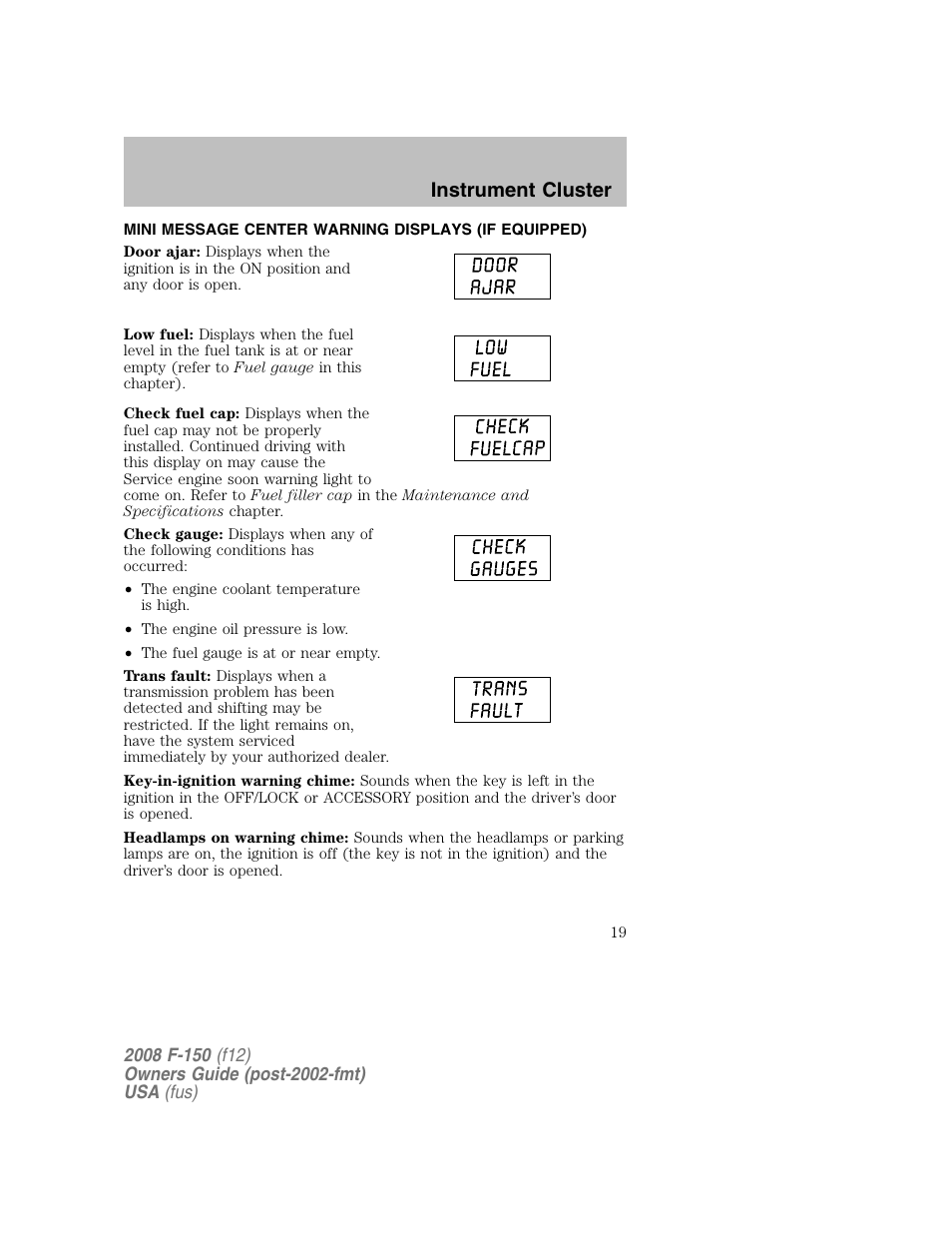 Instrument cluster | FORD 2008 F-150 v.1 User Manual | Page 19 / 400