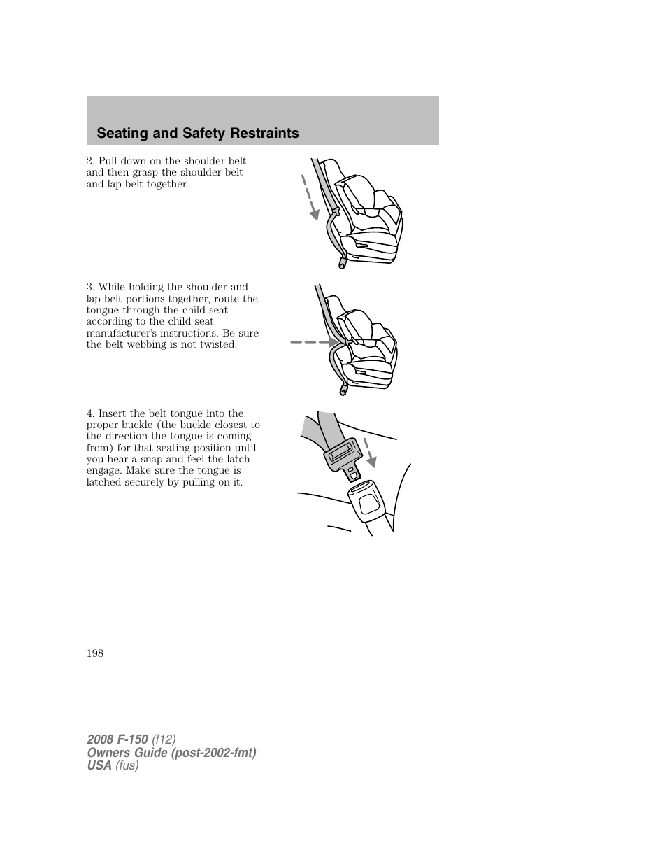 Seating and safety restraints | FORD 2008 F-150 v.1 User Manual | Page 198 / 400