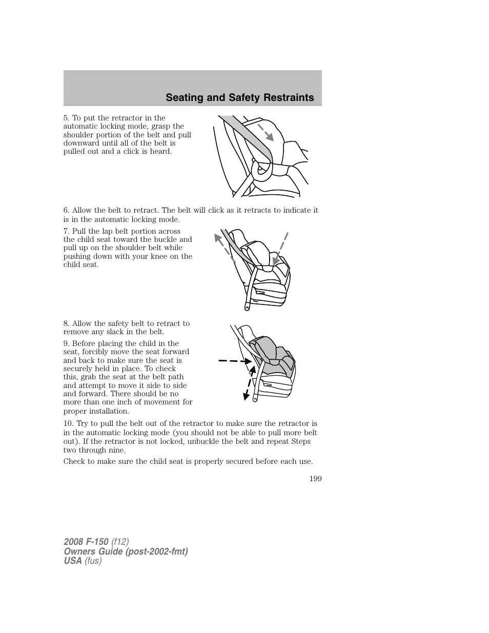 Seating and safety restraints | FORD 2008 F-150 v.1 User Manual | Page 199 / 400