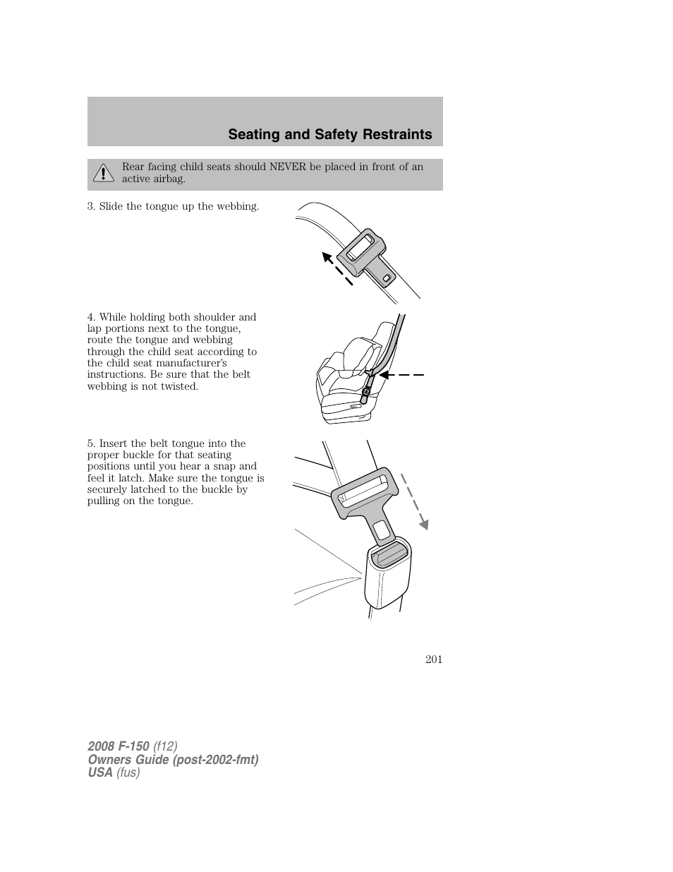 Seating and safety restraints | FORD 2008 F-150 v.1 User Manual | Page 201 / 400