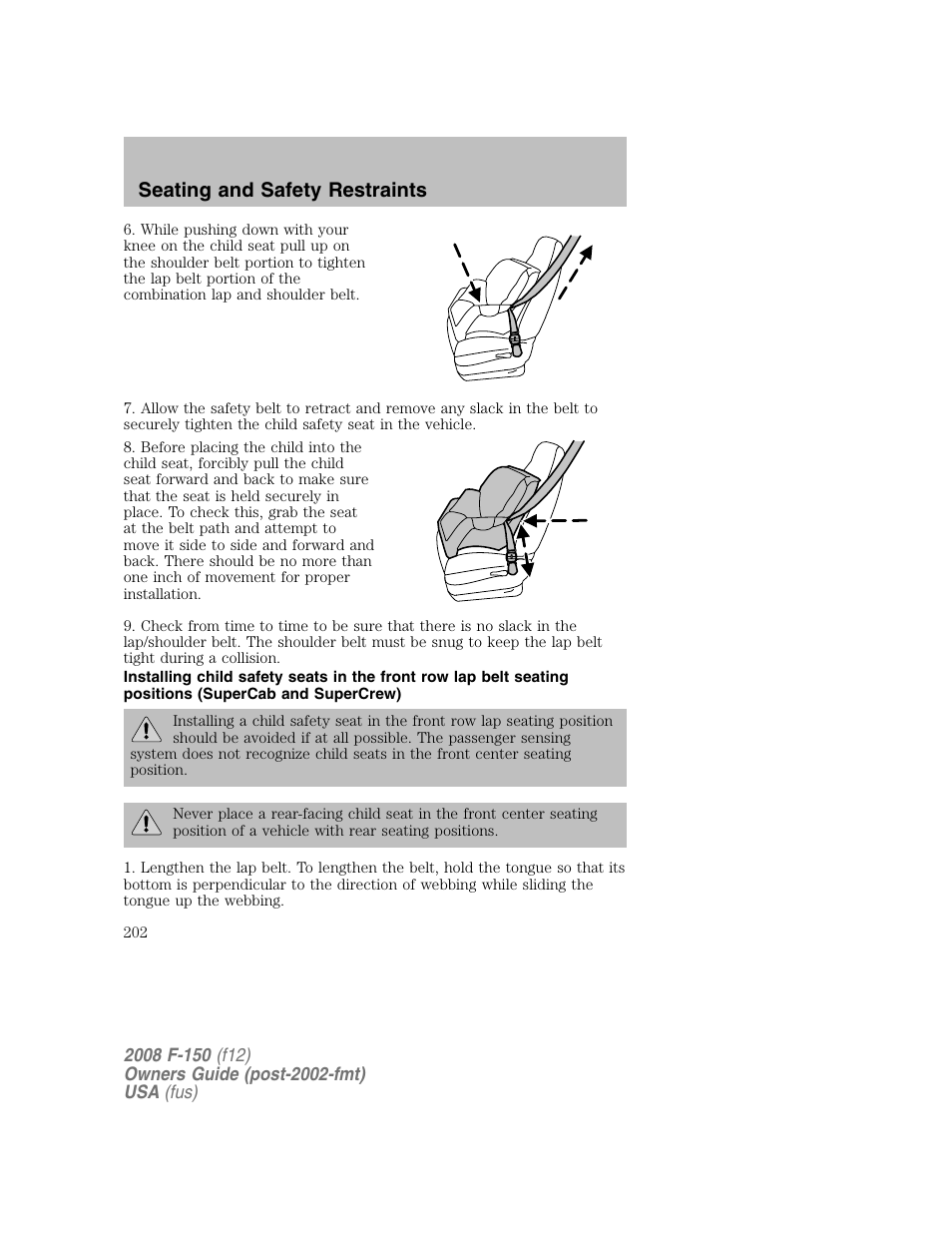 Seating and safety restraints | FORD 2008 F-150 v.1 User Manual | Page 202 / 400