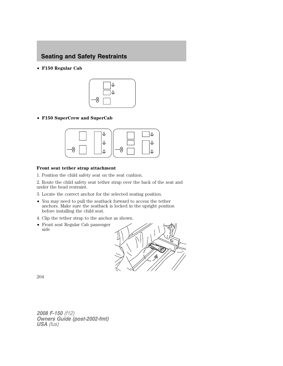 Seating and safety restraints | FORD 2008 F-150 v.1 User Manual | Page 204 / 400