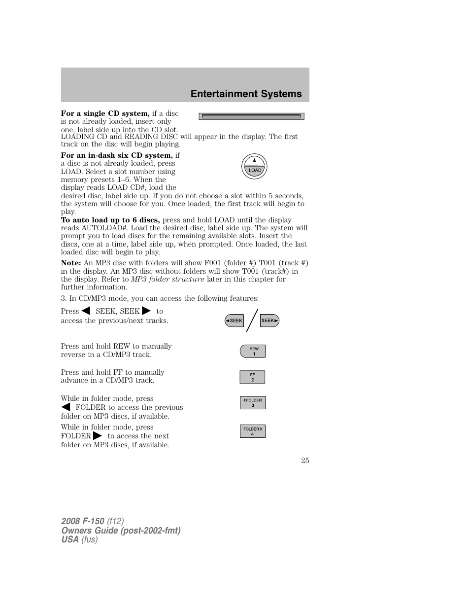Entertainment systems | FORD 2008 F-150 v.1 User Manual | Page 25 / 400