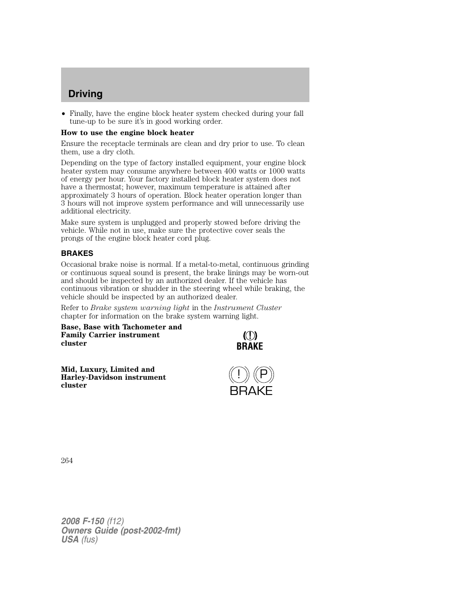 P! brake | FORD 2008 F-150 v.1 User Manual | Page 264 / 400