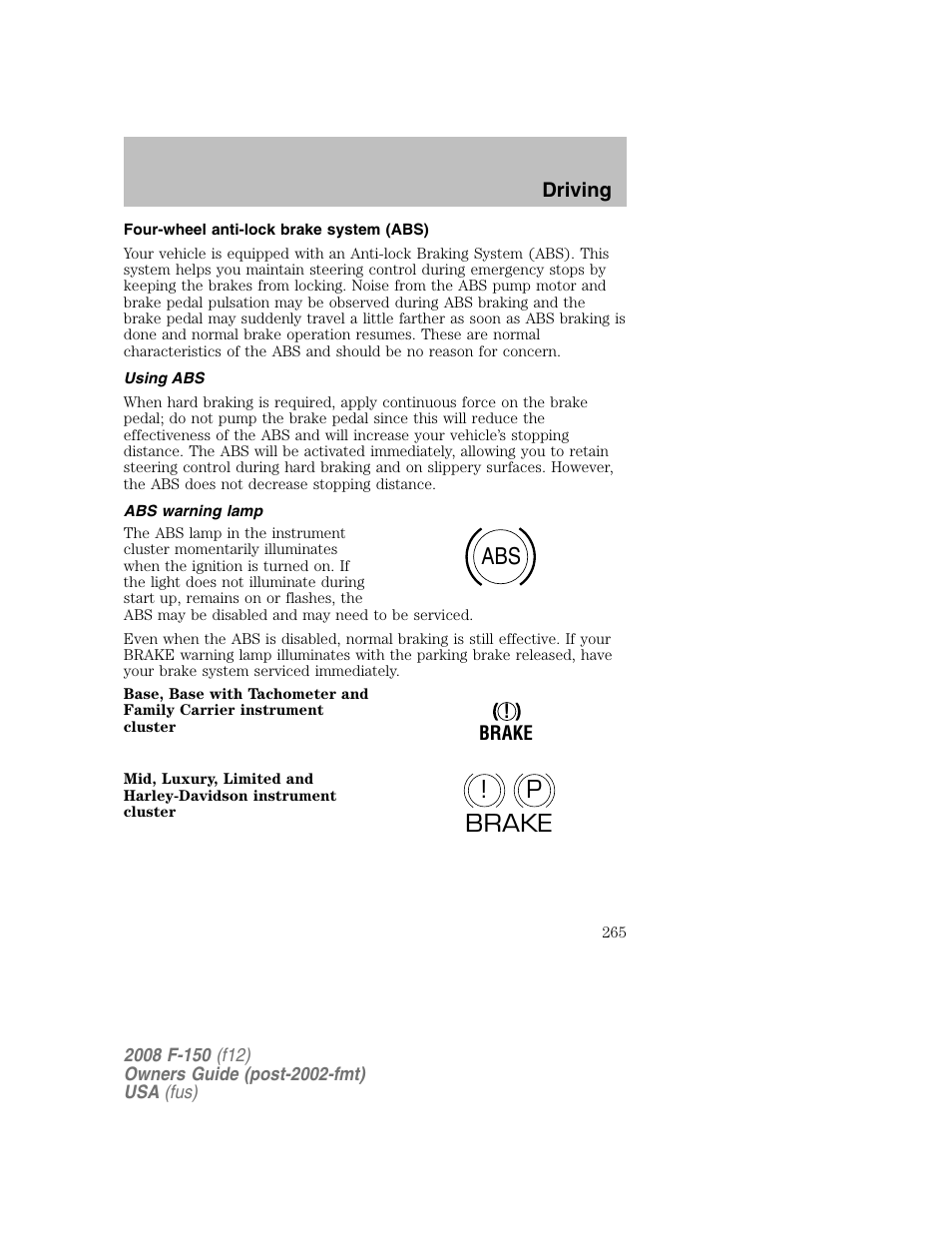 P! brake | FORD 2008 F-150 v.1 User Manual | Page 265 / 400