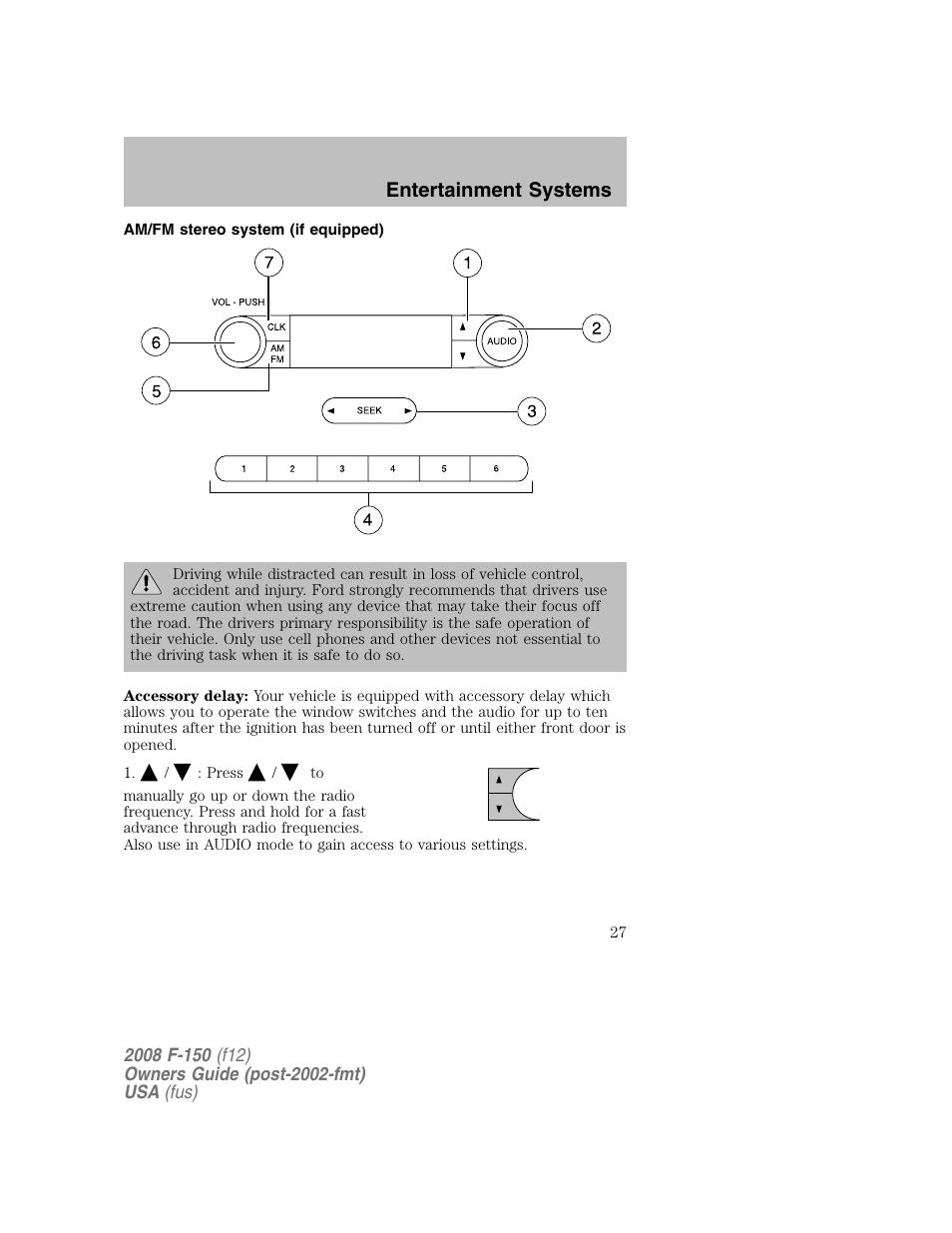 Entertainment systems | FORD 2008 F-150 v.1 User Manual | Page 27 / 400