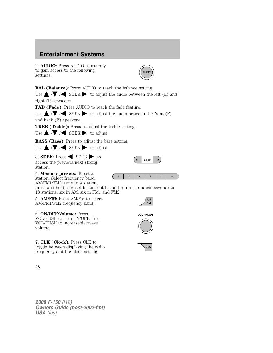 Entertainment systems | FORD 2008 F-150 v.1 User Manual | Page 28 / 400