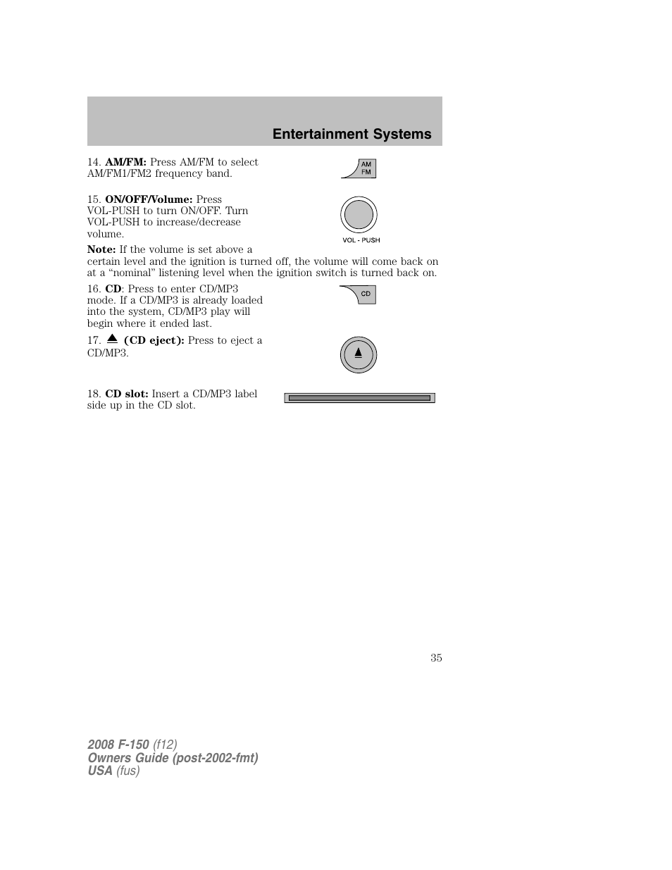 Entertainment systems | FORD 2008 F-150 v.1 User Manual | Page 35 / 400