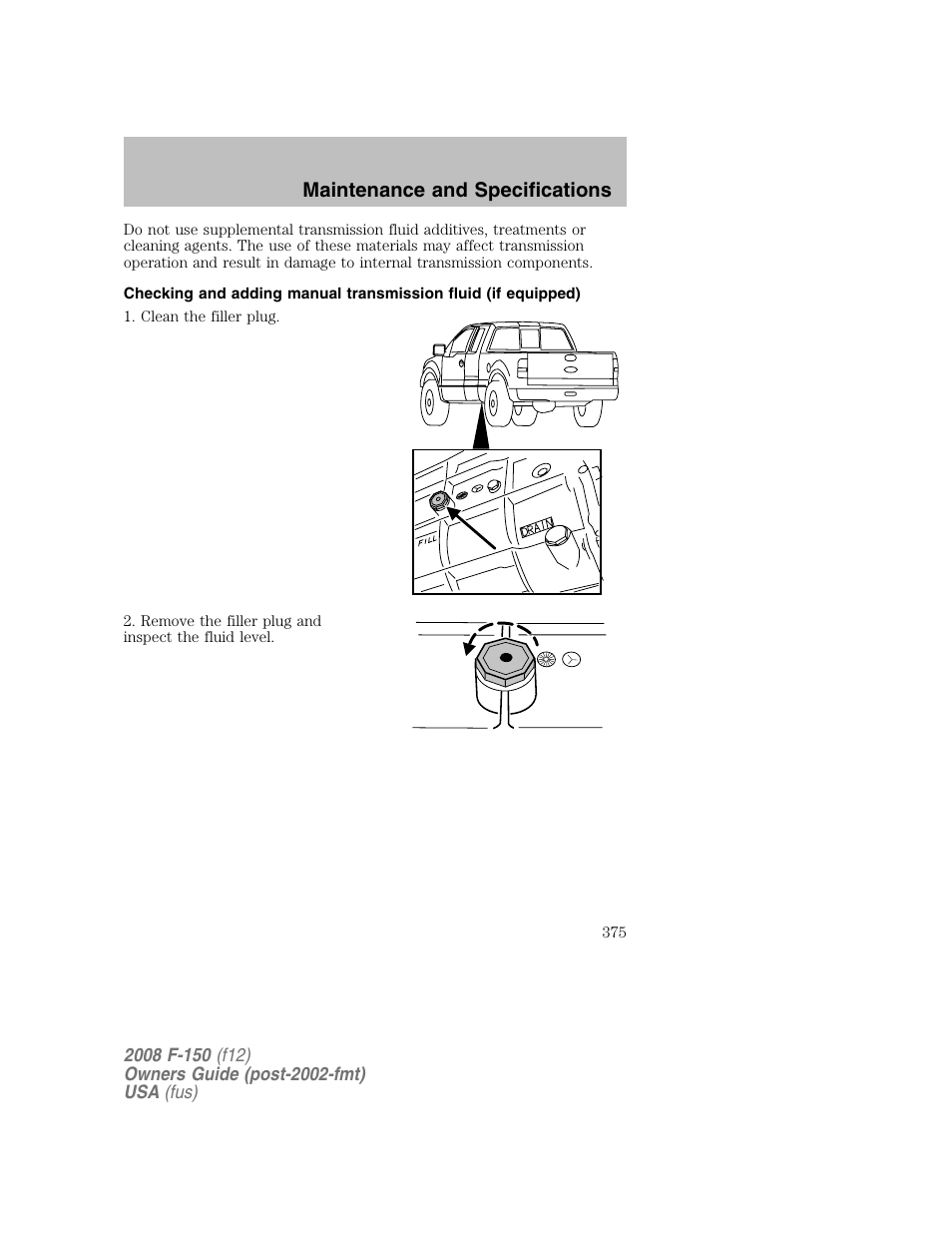 Maintenance and specifications | FORD 2008 F-150 v.1 User Manual | Page 375 / 400