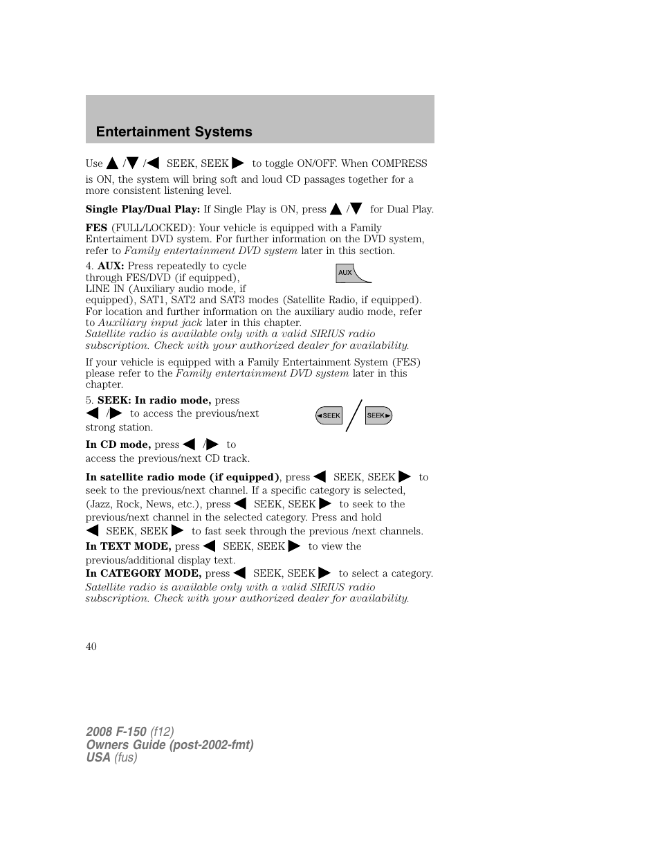 Entertainment systems | FORD 2008 F-150 v.1 User Manual | Page 40 / 400