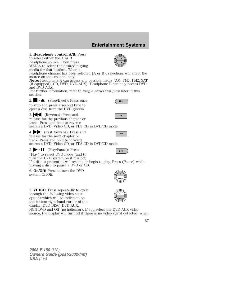 Entertainment systems | FORD 2008 F-150 v.1 User Manual | Page 57 / 400