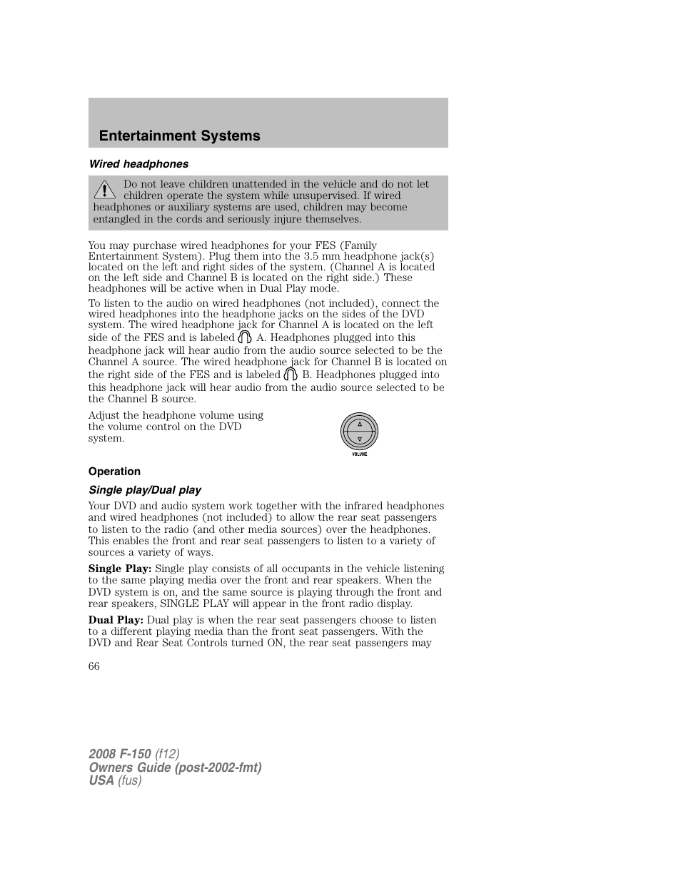 Entertainment systems | FORD 2008 F-150 v.1 User Manual | Page 66 / 400