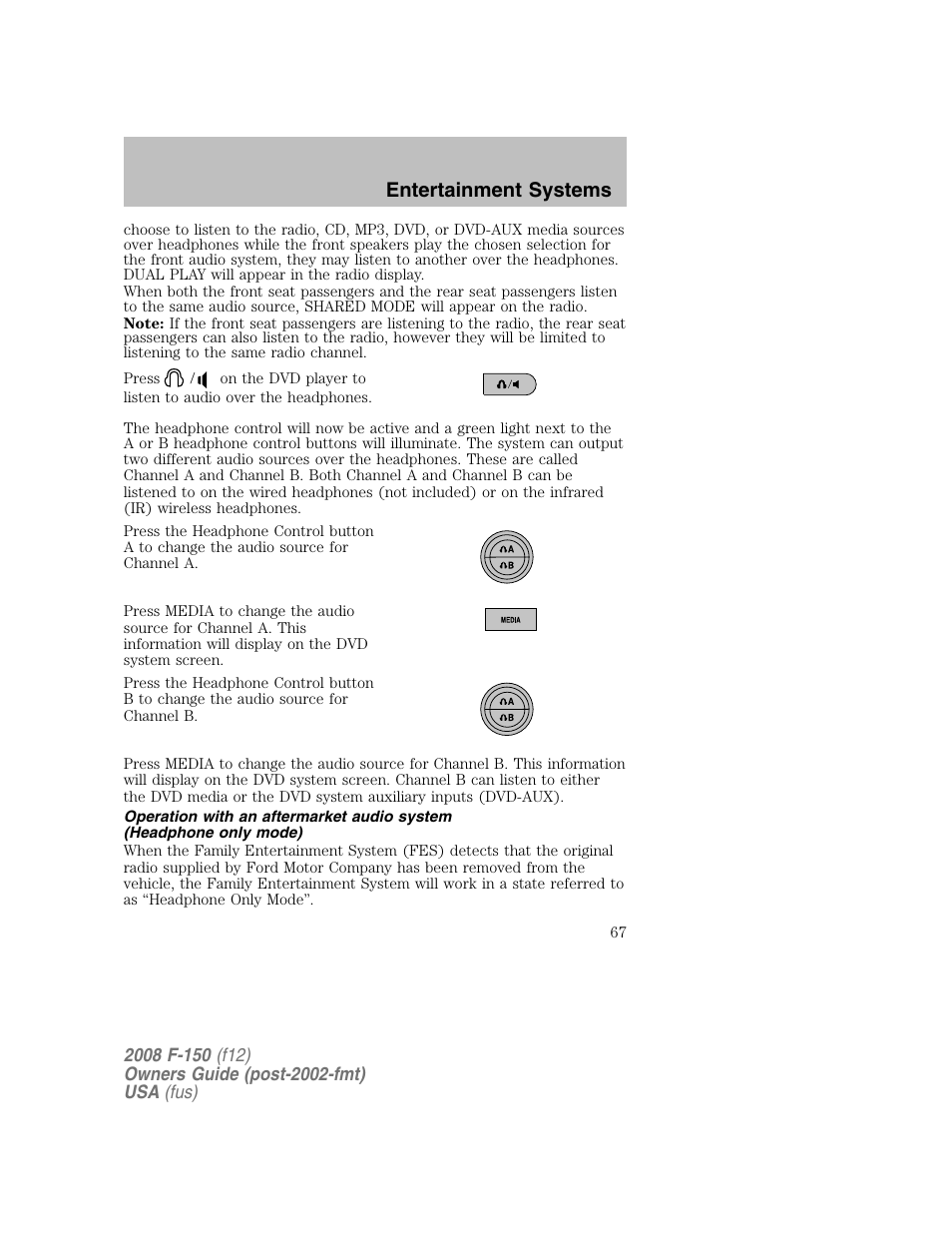 Entertainment systems | FORD 2008 F-150 v.1 User Manual | Page 67 / 400