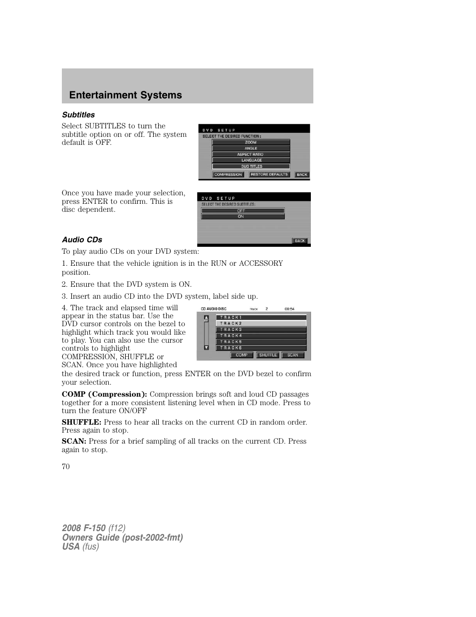 Entertainment systems | FORD 2008 F-150 v.1 User Manual | Page 70 / 400