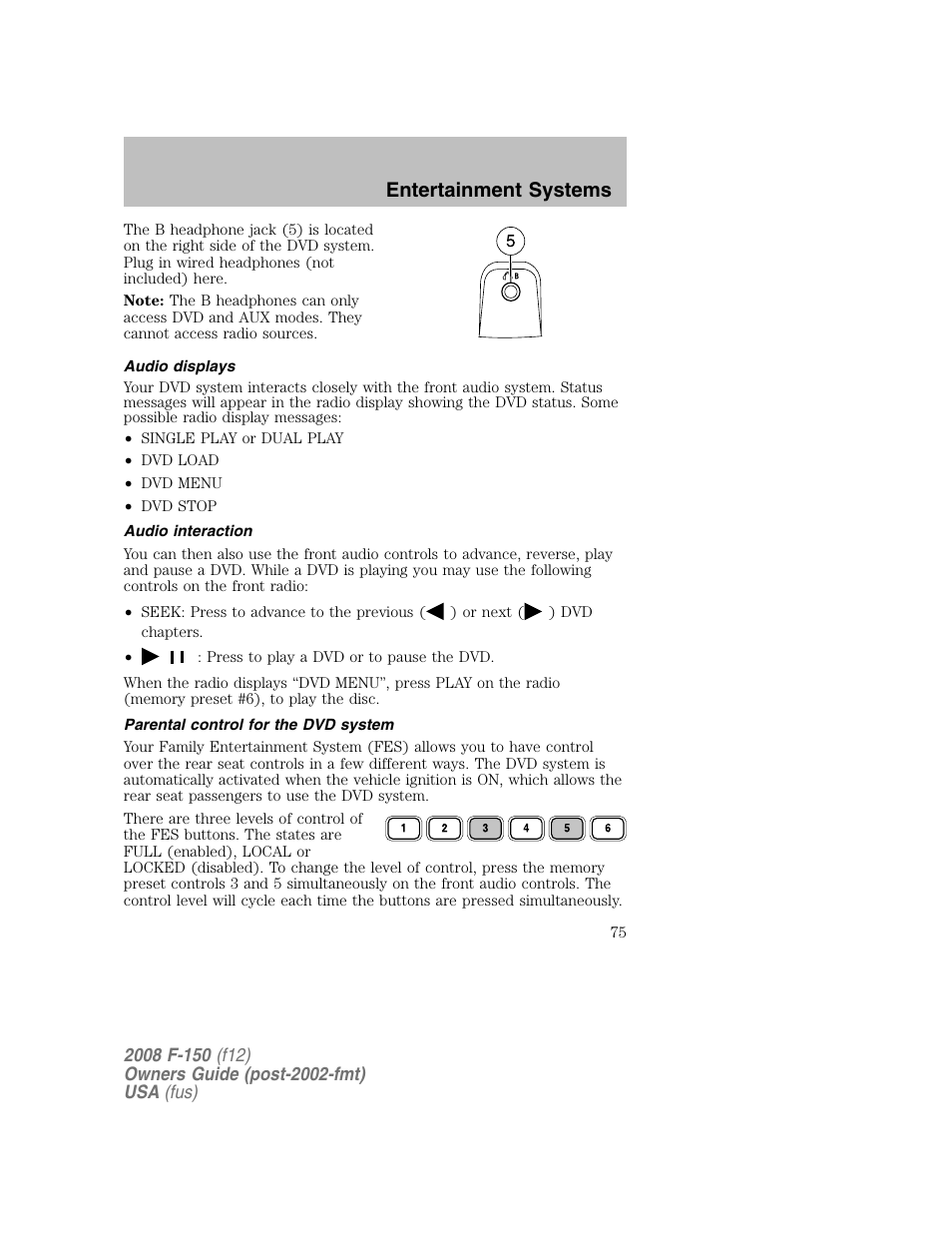 Entertainment systems | FORD 2008 F-150 v.1 User Manual | Page 75 / 400