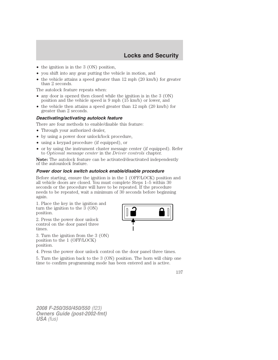 Deactivating/activating autolock feature, Locks and security | FORD 2008 F-550 v.1 User Manual | Page 137 / 368