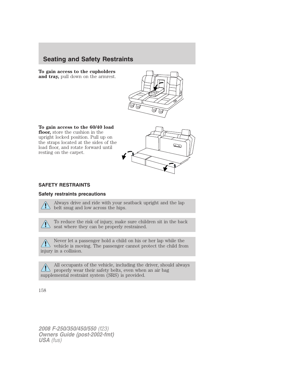 Safety restraints, Safety restraints precautions, Seating and safety restraints | FORD 2008 F-550 v.1 User Manual | Page 158 / 368