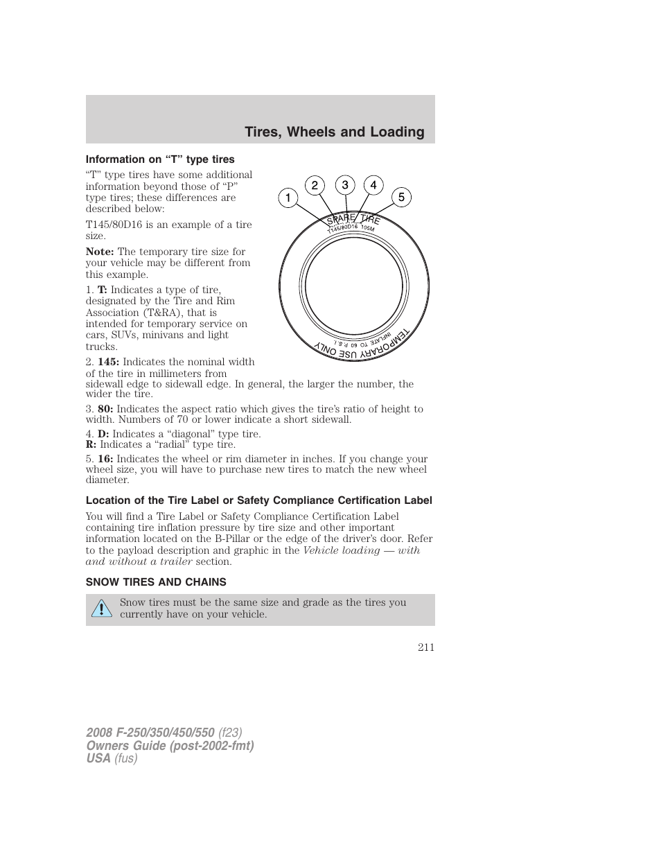 Information on “t” type tires, Snow tires and chains, Tires, wheels and loading | FORD 2008 F-550 v.1 User Manual | Page 211 / 368