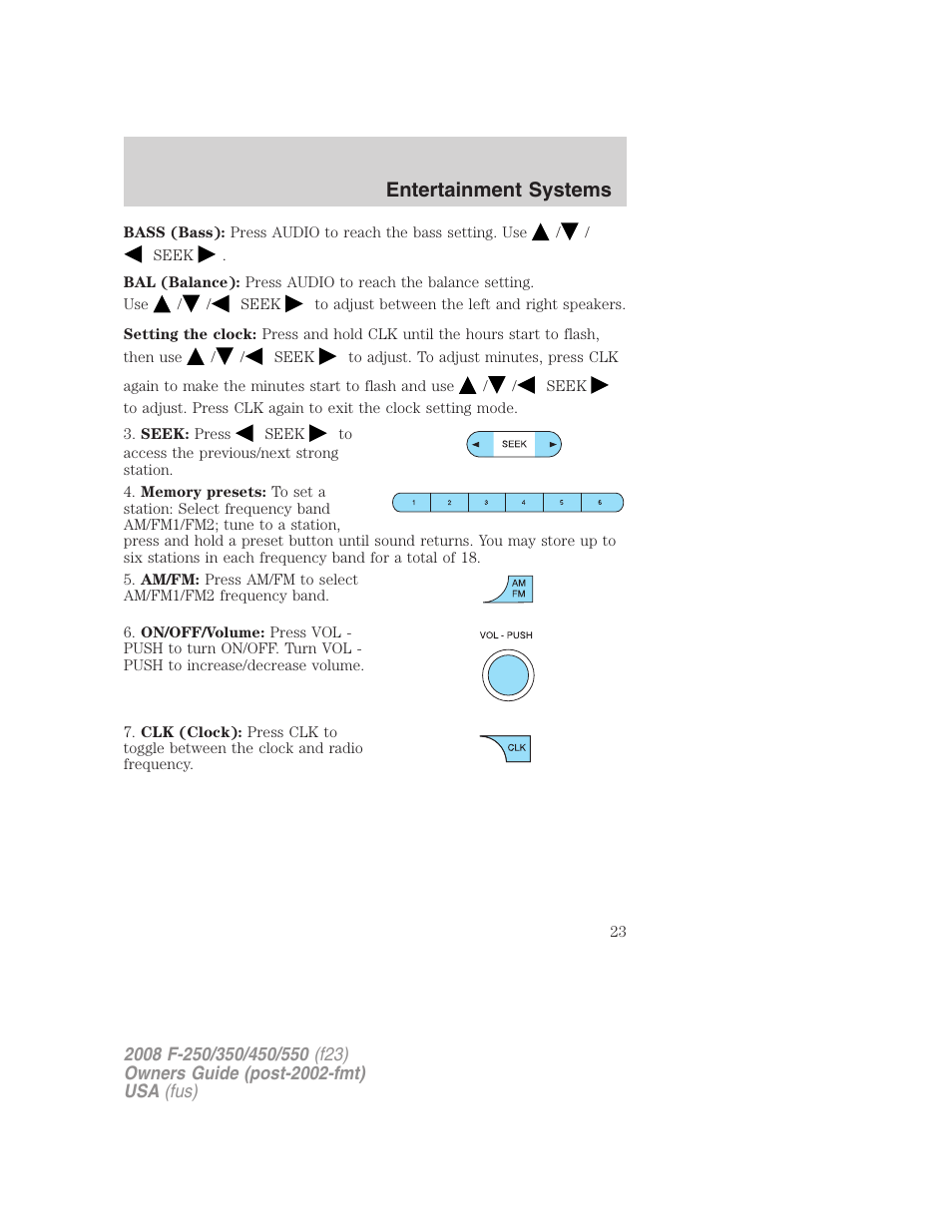 Entertainment systems | FORD 2008 F-550 v.1 User Manual | Page 23 / 368