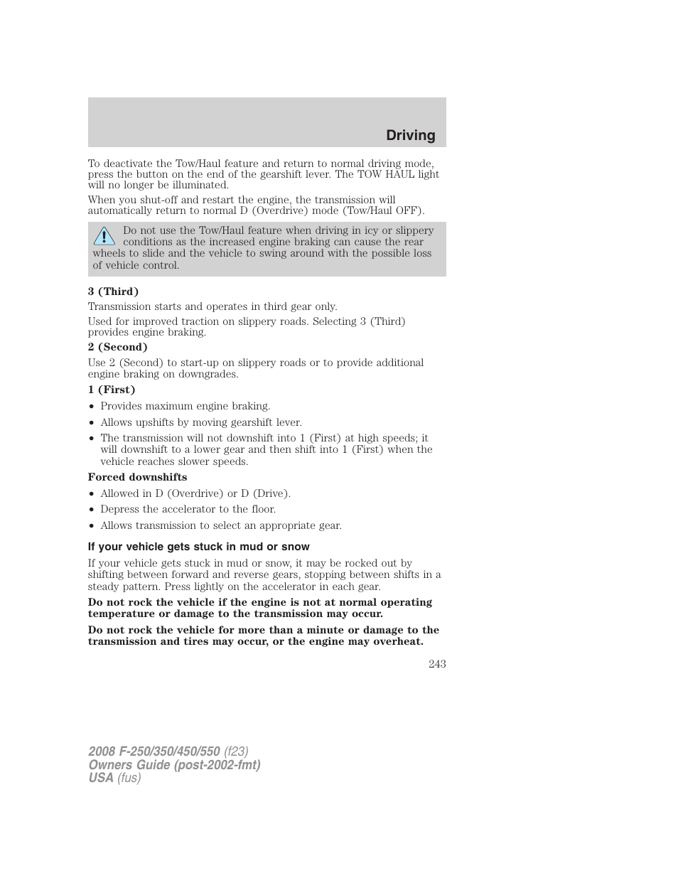 If your vehicle gets stuck in mud or snow, Driving | FORD 2008 F-550 v.1 User Manual | Page 243 / 368