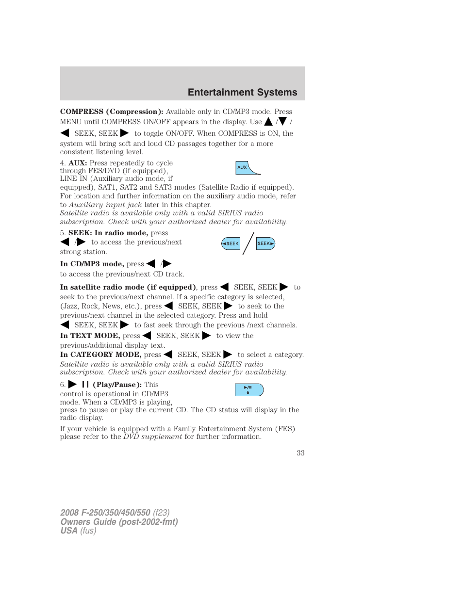 Entertainment systems | FORD 2008 F-550 v.1 User Manual | Page 33 / 368