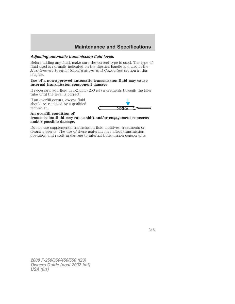 Adjusting automatic transmission fluid levels, Maintenance and specifications | FORD 2008 F-550 v.1 User Manual | Page 345 / 368