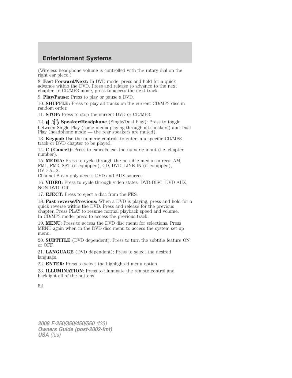 Entertainment systems | FORD 2008 F-550 v.1 User Manual | Page 52 / 368