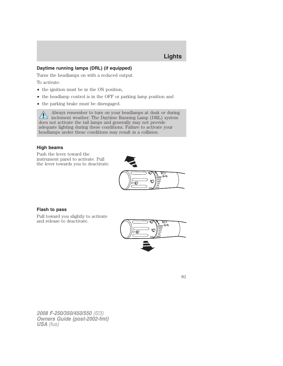 Daytime running lamps (drl) (if equipped), High beams, Flash to pass | Lights | FORD 2008 F-550 v.1 User Manual | Page 81 / 368