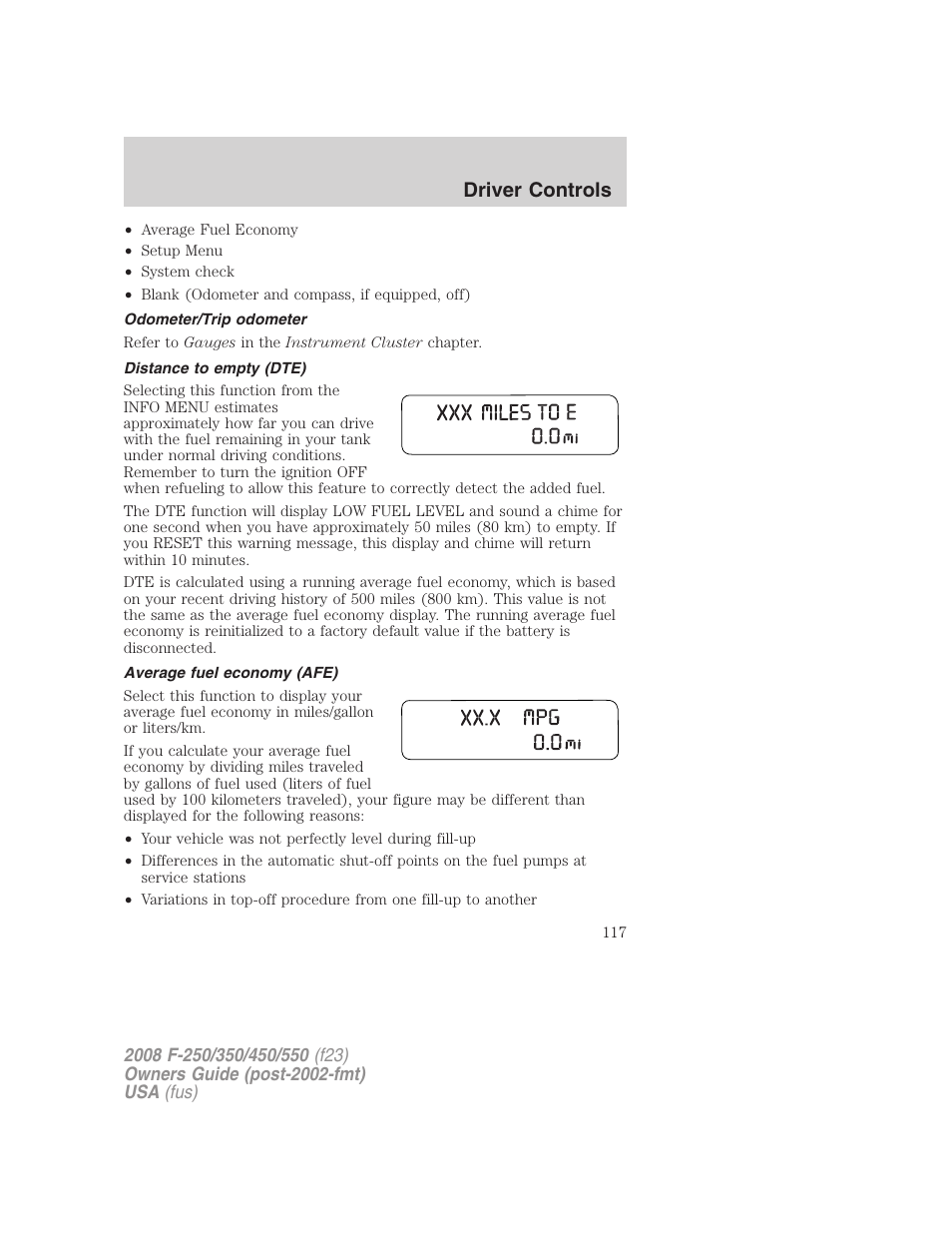 Odometer/trip odometer, Distance to empty (dte), Average fuel economy (afe) | Driver controls | FORD 2008 F-550 v.2 User Manual | Page 117 / 368
