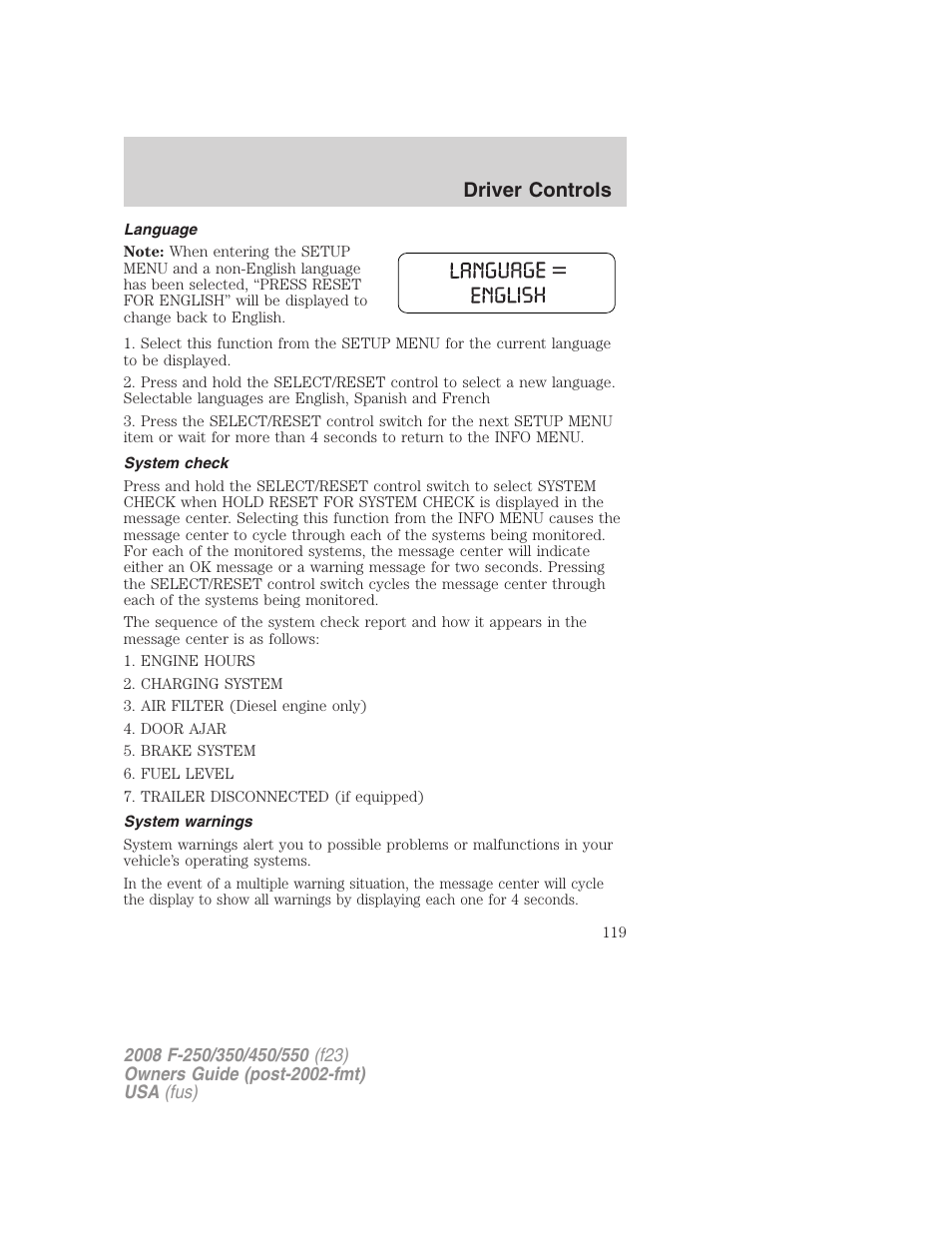 Language, System check, System warnings | Driver controls | FORD 2008 F-550 v.2 User Manual | Page 119 / 368