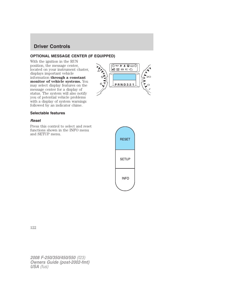 Optional message center (if equipped), Selectable features, Reset | Driver controls | FORD 2008 F-550 v.2 User Manual | Page 122 / 368