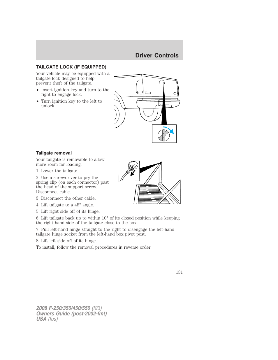 Tailgate lock (if equipped), Tailgate removal, Tailgate | Driver controls | FORD 2008 F-550 v.2 User Manual | Page 131 / 368