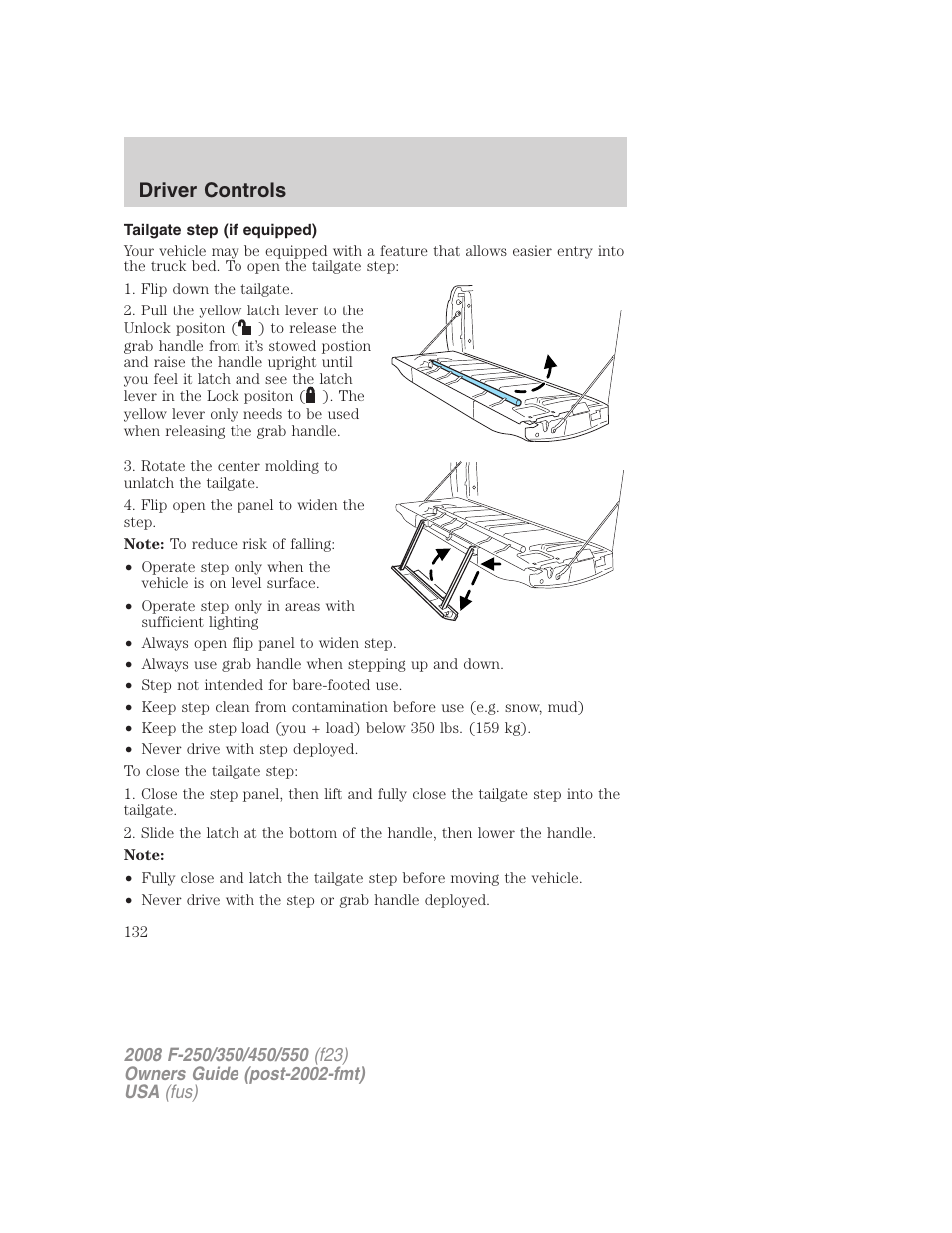 Tailgate step (if equipped), Driver controls | FORD 2008 F-550 v.2 User Manual | Page 132 / 368