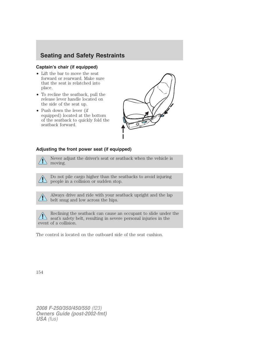 Captain’s chair (if equipped), Adjusting the front power seat (if equipped), Seating and safety restraints | FORD 2008 F-550 v.2 User Manual | Page 154 / 368