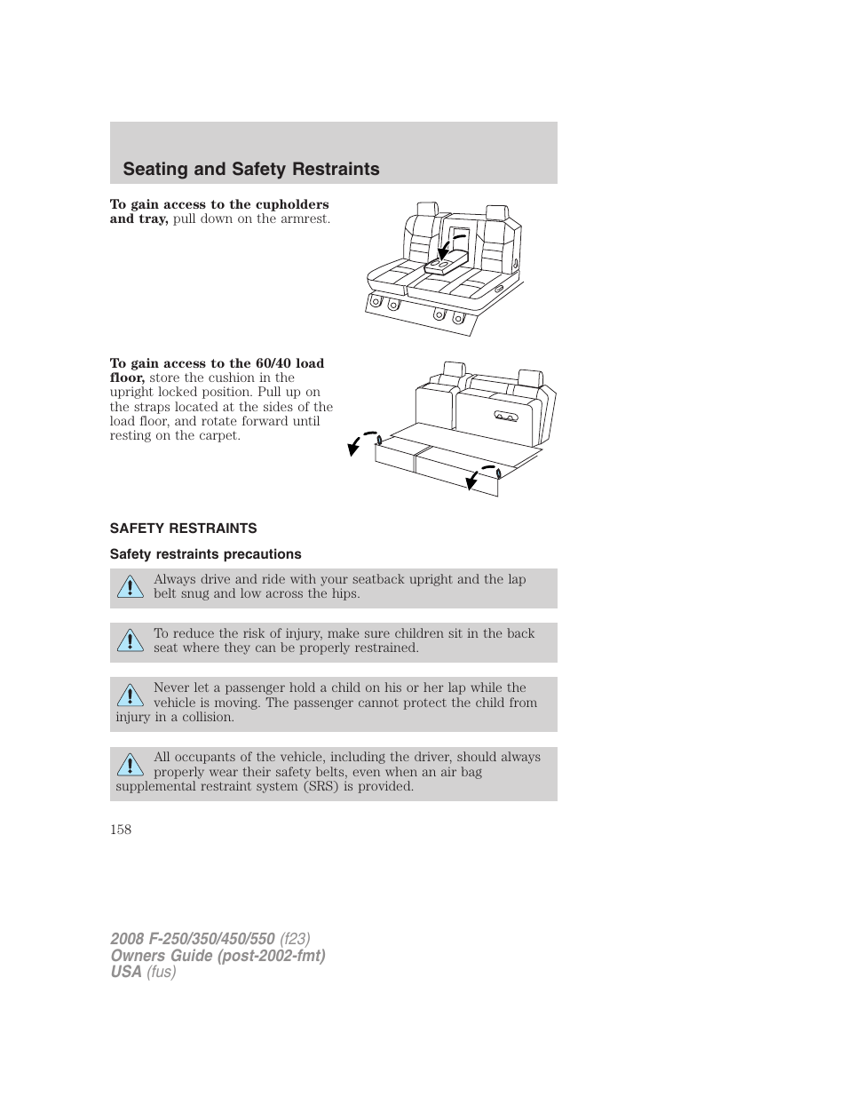 Safety restraints, Safety restraints precautions, Seating and safety restraints | FORD 2008 F-550 v.2 User Manual | Page 158 / 368