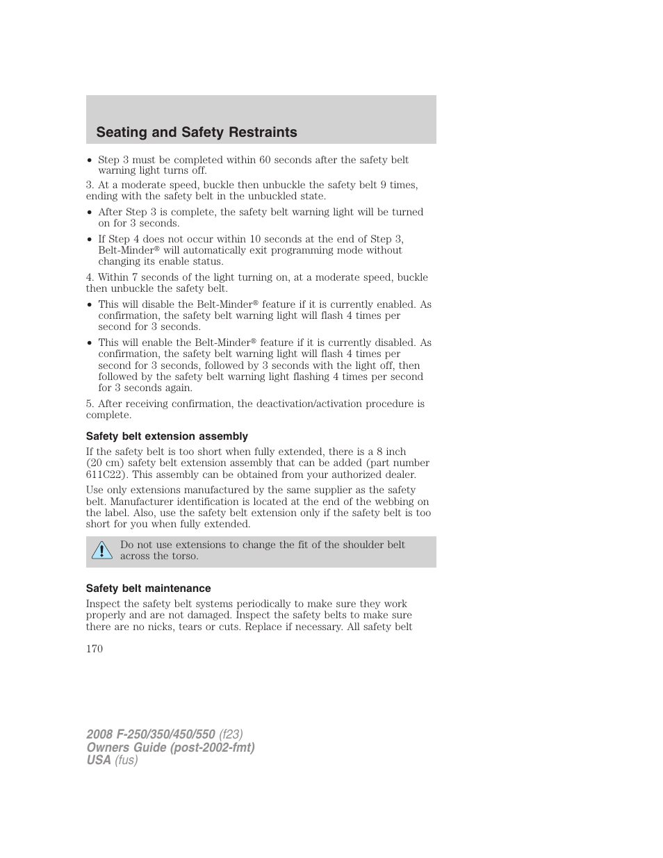 Safety belt extension assembly, Safety belt maintenance, Seating and safety restraints | FORD 2008 F-550 v.2 User Manual | Page 170 / 368