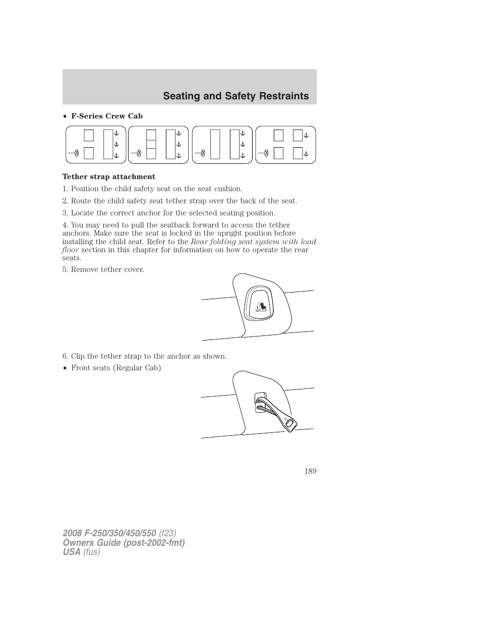 Seating and safety restraints | FORD 2008 F-550 v.2 User Manual | Page 189 / 368
