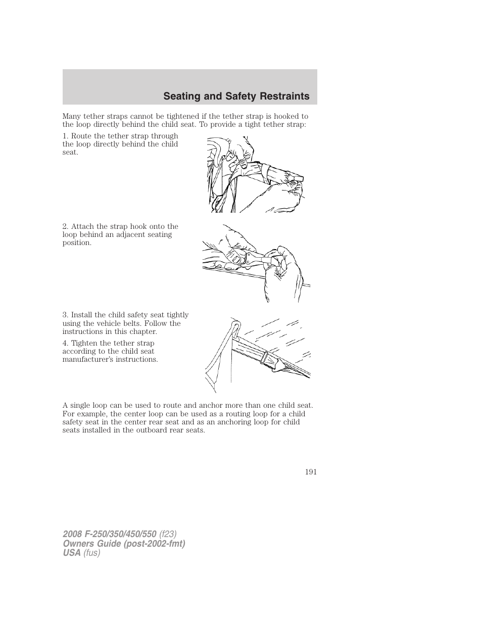 Seating and safety restraints | FORD 2008 F-550 v.2 User Manual | Page 191 / 368