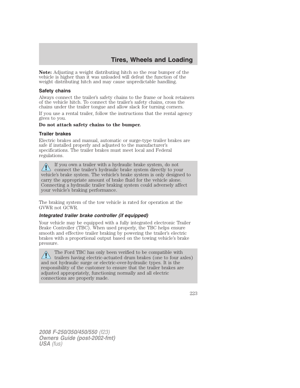 Safety chains, Trailer brakes, Integrated trailer brake controller (if equipped) | Trailer brake controller-integrated, Tires, wheels and loading | FORD 2008 F-550 v.2 User Manual | Page 223 / 368