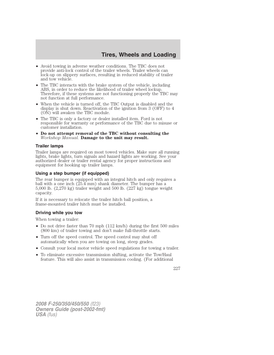 Trailer lamps, Using a step bumper (if equipped), Driving while you tow | Tires, wheels and loading | FORD 2008 F-550 v.2 User Manual | Page 227 / 368