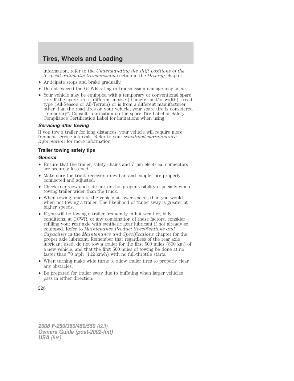 Servicing after towing, Trailer towing safety tips, General | Tires, wheels and loading | FORD 2008 F-550 v.2 User Manual | Page 228 / 368