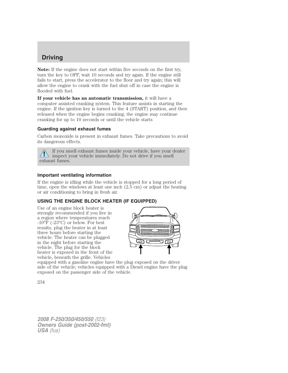 Guarding against exhaust fumes, Important ventilating information, Using the engine block heater (if equipped) | Driving | FORD 2008 F-550 v.2 User Manual | Page 234 / 368