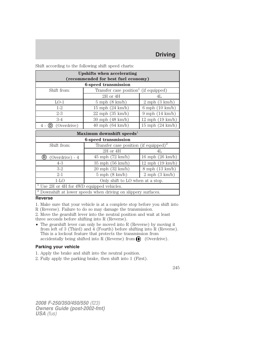 Reverse, Parking your vehicle, Driving | FORD 2008 F-550 v.2 User Manual | Page 245 / 368