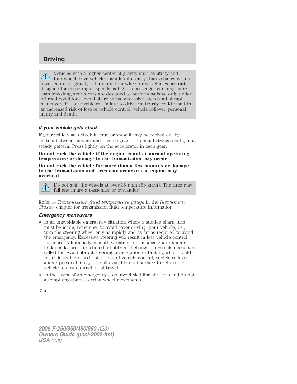If your vehicle gets stuck, Emergency maneuvers, Driving | FORD 2008 F-550 v.2 User Manual | Page 256 / 368