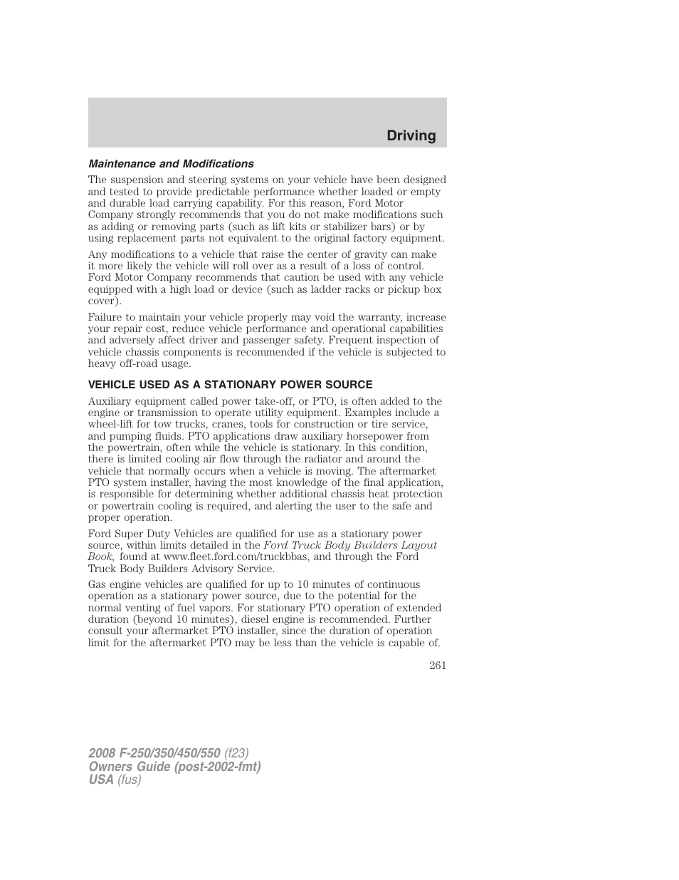 Maintenance and modifications, Vehicle used as a stationary power source, Driving | FORD 2008 F-550 v.2 User Manual | Page 261 / 368