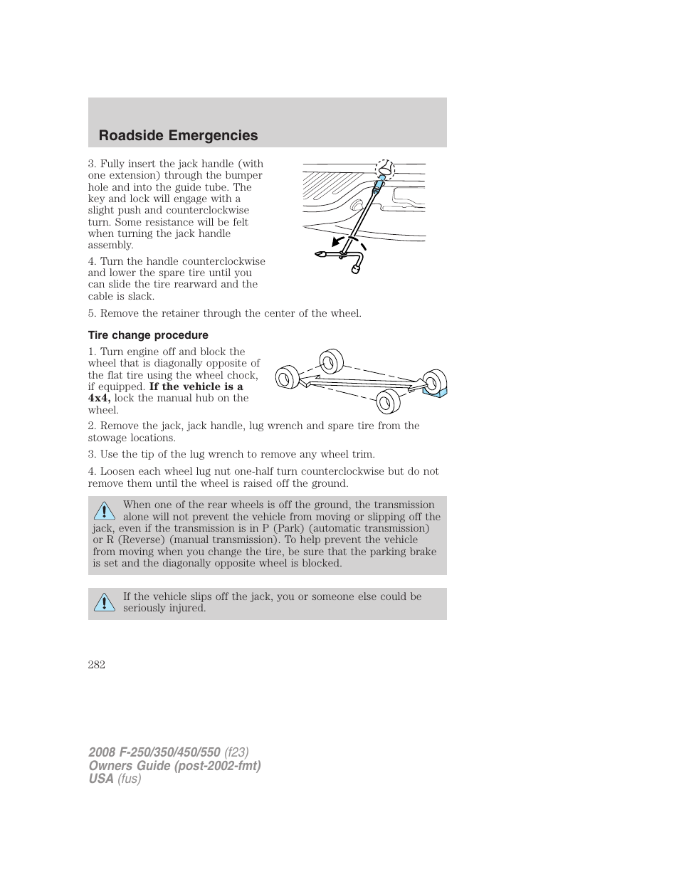 Tire change procedure, Roadside emergencies | FORD 2008 F-550 v.2 User Manual | Page 282 / 368