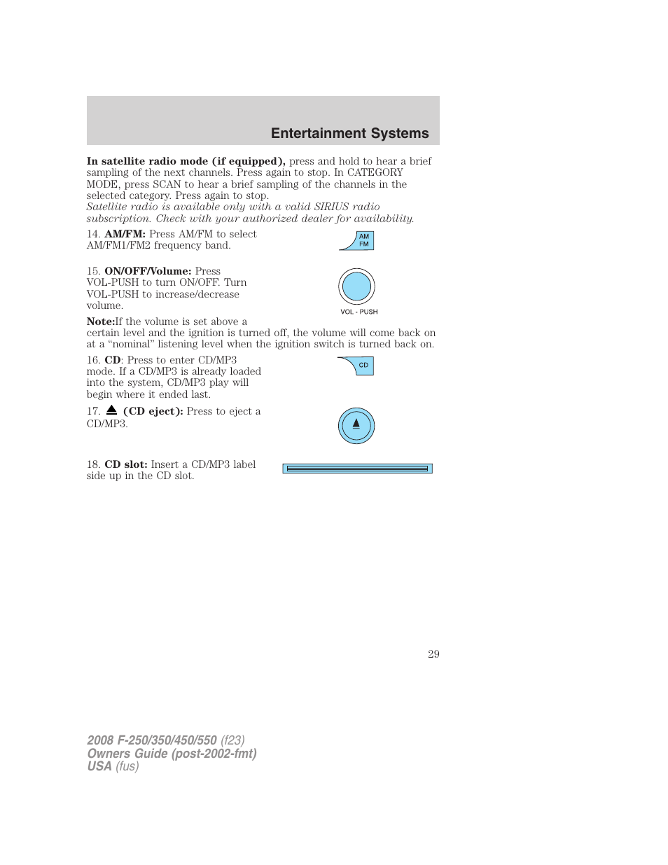 Entertainment systems | FORD 2008 F-550 v.2 User Manual | Page 29 / 368