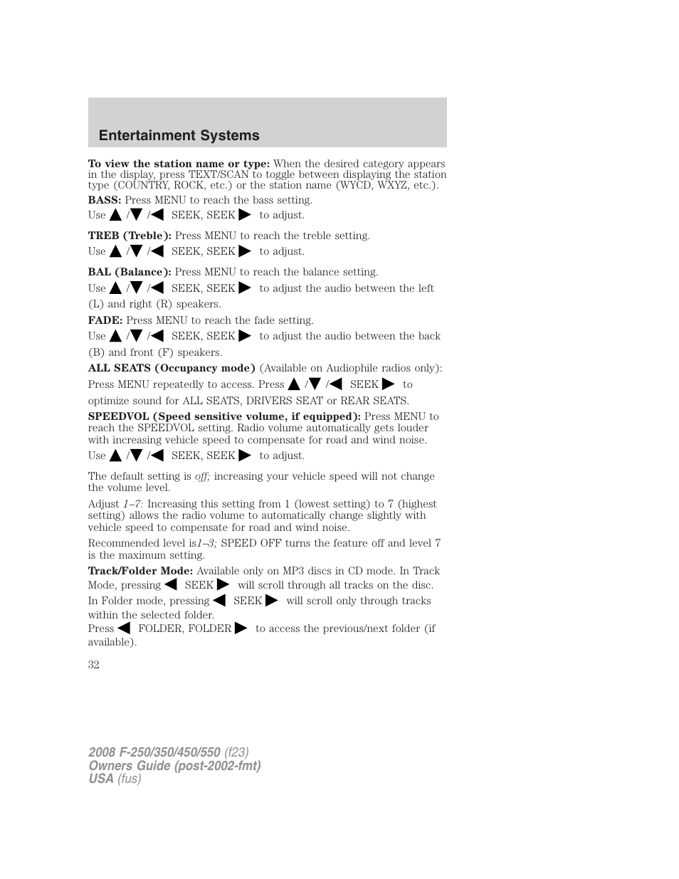 Entertainment systems | FORD 2008 F-550 v.2 User Manual | Page 32 / 368