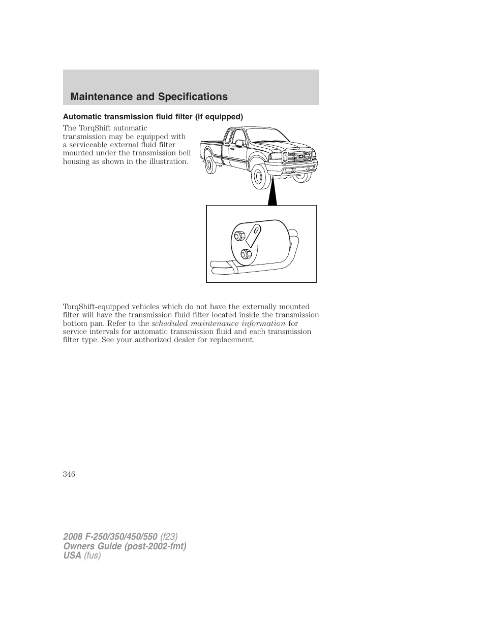 Automatic transmission fluid filter (if equipped), Maintenance and specifications | FORD 2008 F-550 v.2 User Manual | Page 346 / 368